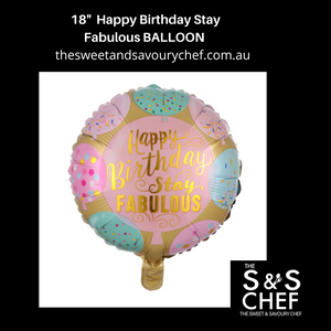 18" Round Happy Birthday Stay Fabulous  Balloon