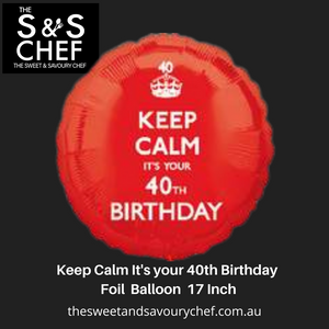 Keep Calm it's your 40th  Foil  Balloon  18 Inch