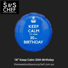 Load image into Gallery viewer, 18&#39;&#39; Keep Calm 30th Birthday