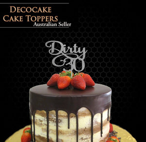 Elegant Dirty Thirty Birthday Cake Topper Australian Seller
