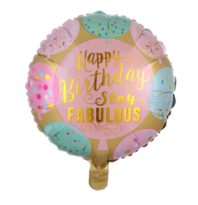 18" Round Happy Birthday Stay Fabulous  Balloon